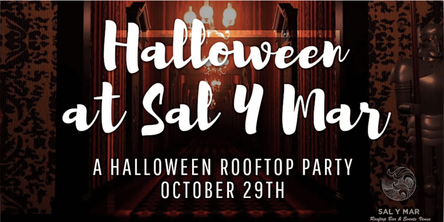 Sal y Mar Halloween Rooftop Party Event