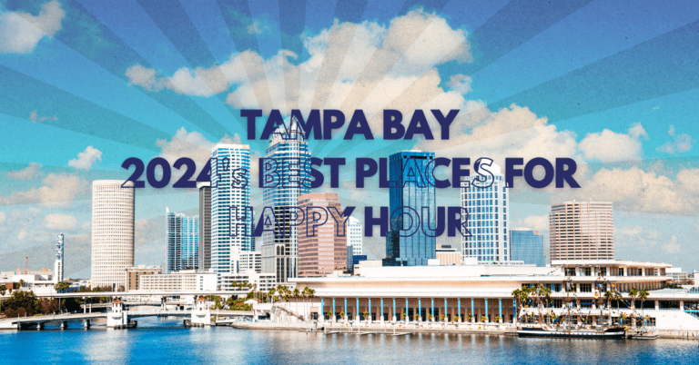 Read more about the article Tampa’s Top Picks: Best Places for Happy Hours 2024
