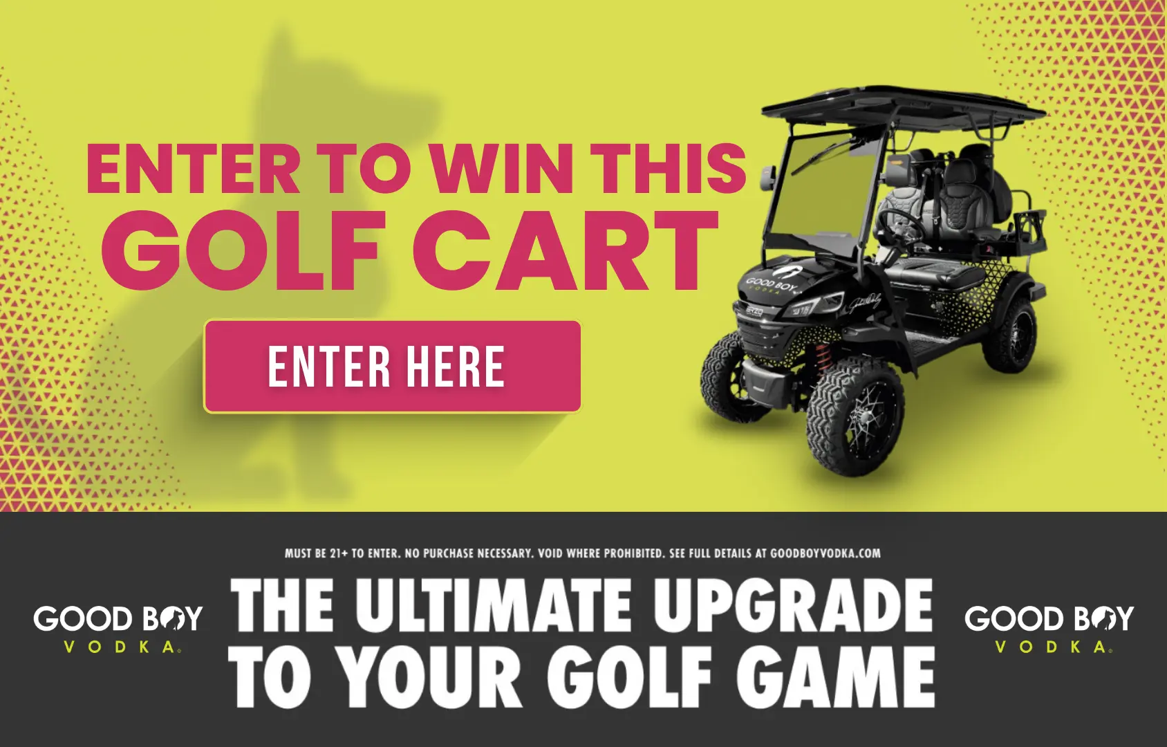 Good Boy Vodka enter to win bar sweepstakes promotion graphic